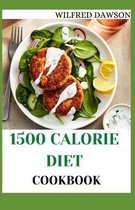 1500 Calorie Diet Cookbook