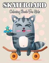 Skateboard Coloring Book For Kids