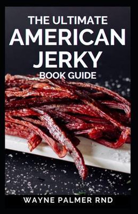 The Ultimate American Jerky Book Guide - cover
