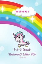1-2-3 Count Unicorns with Me!