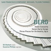 Berg: Violin Concerto. Seven Early Songs & Three Pieces For Orchestra