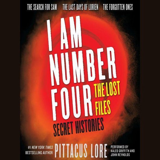I Am Number Four: The Lost Files: Secret Histories - cover