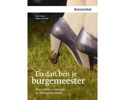 En dan ben je burgemeester