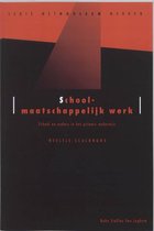 Methodisch werken  -   Schoolmaatschappelijk werk