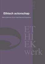 Ethiekwerk  -   Ethisch actorschap