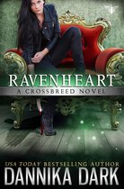 Crossbreed 2 - Ravenheart (Crossbreed Series: Book 2)