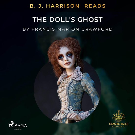 B. J. Harrison Reads The Doll's Ghost - cover