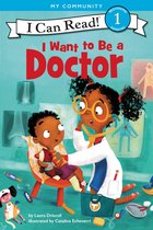 I Can Read 1 - I Want to Be a Doctor