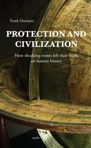 Protection & Civilization