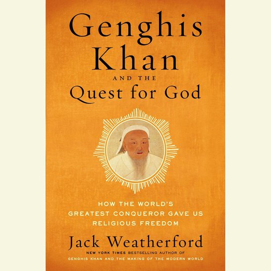 Genghis Khan and the Quest for God - cover