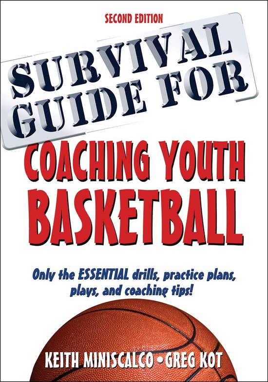 Survival Guide - Survival Guide for Coaching Youth Basketbal ... - cover