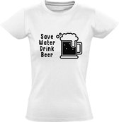 Save water drink beer Dames t-shirt | drank | bier | kroeg | grappig | cadeau | Wit
