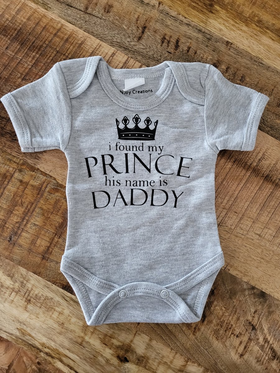 romper i found my prince his name is daddy