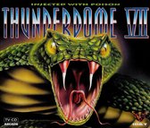 Thunderdome VII - Injected with Poison
