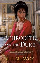 Aphrodite and the Duke - Aphrodite and the Duke