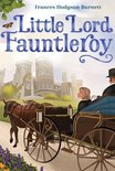 The Frances Hodgson Burnett Essential Collection - Little Lord Fauntleroy