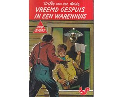Bob Evers 22 : Vreemd Gespuis in een Warenhuis