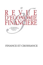 Revue d'économie financière - Finance et croissance