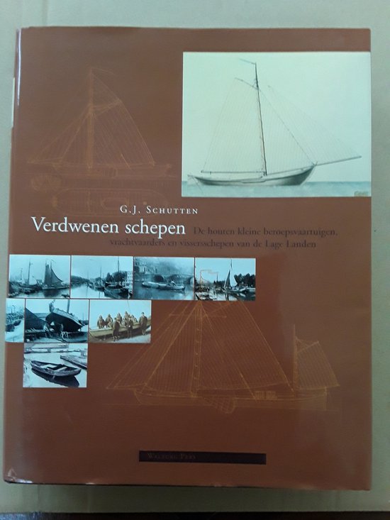 9789057302985 - Verdwenen Schepen