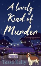 A Sandie James Mystery 5 - A Lovely Kind of Murder