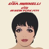 Liza Minnelli - Live In New York 1979: Ultimate Edition (CD)