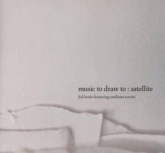 Kid Koala Feat. Emil'Ana Torrini - Music To Draw To Satellite