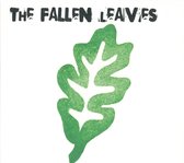 The Fallen Leaves - It's Too Late Now (CD)