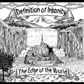Definition Of Insanity - Edge Of The World (CD)