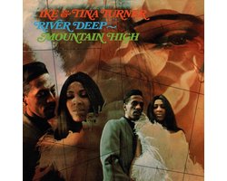 River Deep - Mountain High