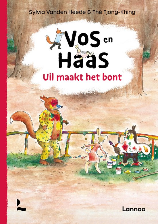 Vos en Haas - Vos en Haas, Uil maakt het bont - cover