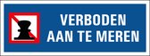 Verboden aan te meren bord - kunststof 400 x 150 mm