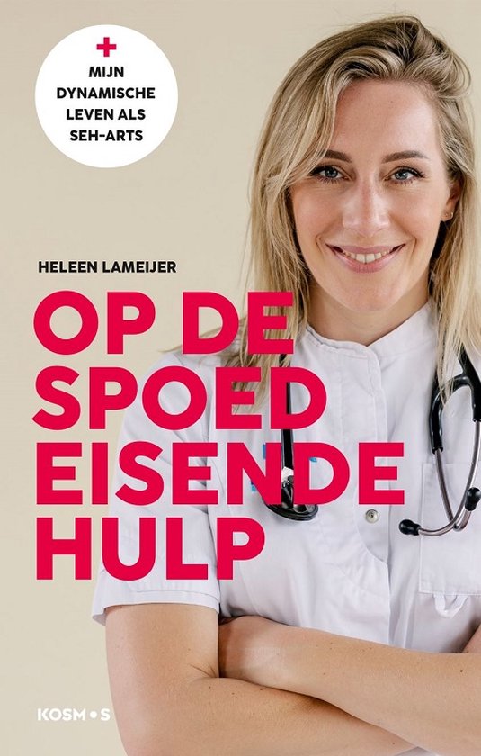 Boek: Op de spoedeisende hulp, geschreven door Heleen Lameijer