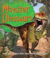 Fast Facts Monster Dinosaurs