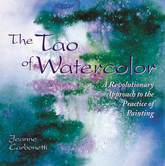 ISBN The Tao of Watercolor, Livre broché, 112 pages