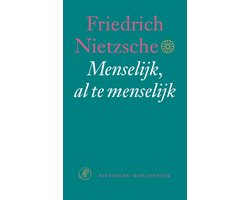 Omslag van Nietzsche-bibliotheek - Menselijk , al te menselijk