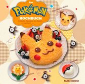 Das Pokémon Kochbuch: Koch sie dir alle
