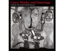 Lines, Marks And Drawings