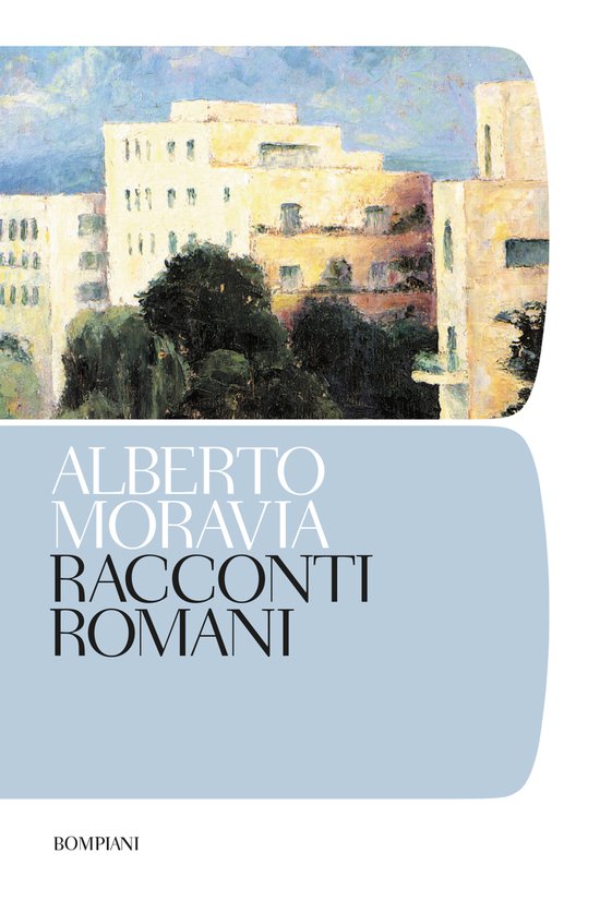 Couverture du livre 'Racconti Romani' d'Alberto Moravia avec une peinture de bâtiments.