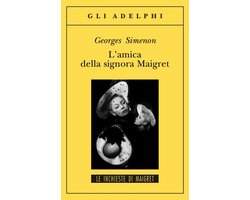 L'Amica Della Signora Maigret