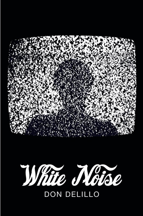 White Noise (Picador 40Th Anniversary Edition) - cover