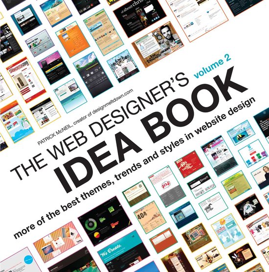 De kaft van 'The Web Designer's Idea Book Volume 2' van Patrick McNeil. Het boek bevat websites, trends en stijlen.