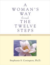 Womans Way Through The Twelve Steps
