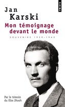 Mon Temoignage Devant Le Monde, Souvenirs 1939-1943