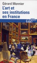 Folio Histoire- Art Et Ses Institutions En