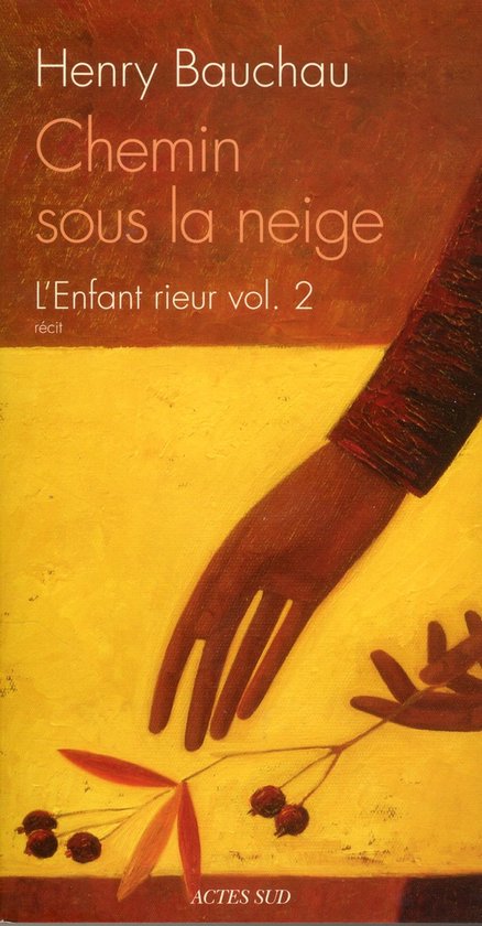 ISBN Chemin Sous La Neige : L'Enfant Rieur T.2 boek Romantiek Frans Paperback