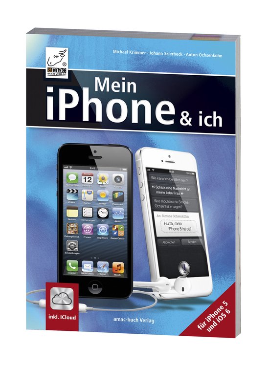 Mein iPhone & ich - Für iPhone 5 und iOS 6 inkl. iCloud - cover