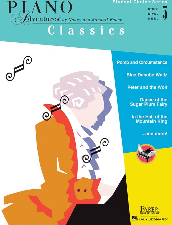 Boekomslag 'Piano Adventures Classics' met een illustratie van een man in een oranje jas en paarse pruik, met muzieknoten. Titels van stukken zoals 'Pomp and Circumstance' en 'Blue Danube Waltz' worden getoond.