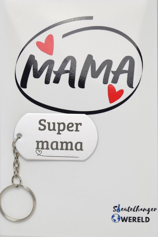 Super mama Sleutelhanger inclusief kaart - mama cadeau - moeder - Leuk kado voor je mama om te geven - 2.9 x 5.4CM