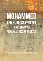 Mohammed een Bijbelse profeet
