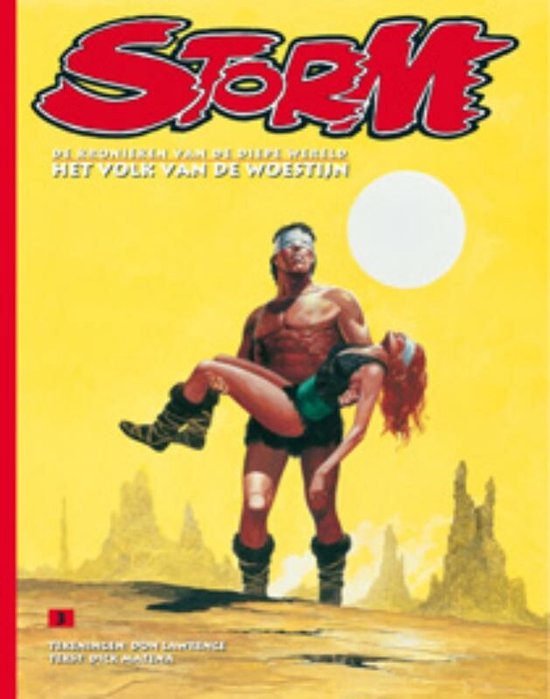 Cover van het boek 'Storm / 03. Het Volk Van De Woestijn' van Dick Matena